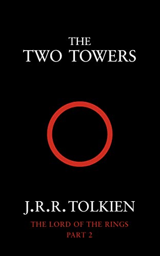 The Two Towers: J.R.R. Tolkien (The Lord of the Rings, Band 2)